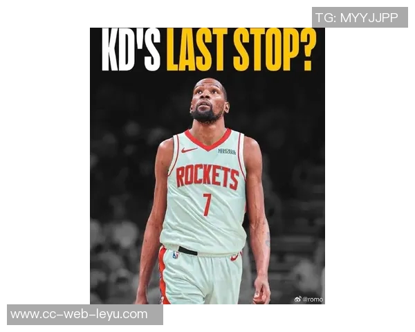 杜兰特谈火箭队潜力称需持续努力以实现目标 杜兰特谈火箭队潜力称需持续努力以实现目标