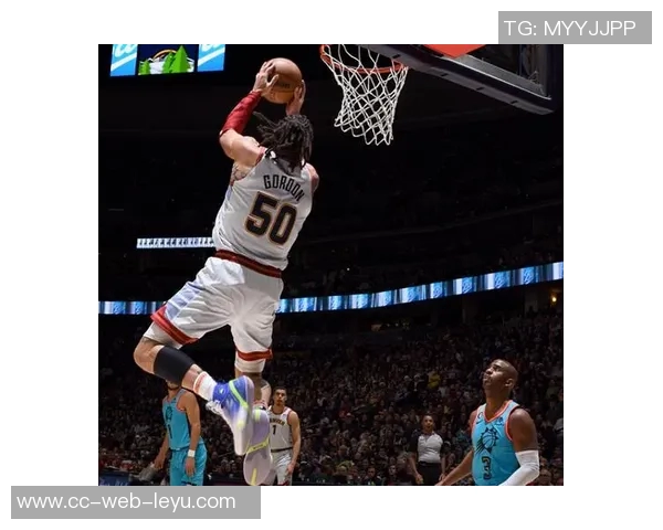 阿隆戈登场均203分63板明日掘金挑战火箭期待精彩对决 阿隆戈登场均203分63板明日掘金挑战火箭期待精彩对决